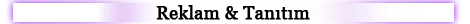 reklamtan�t�m
